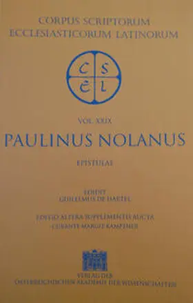 Hartel / Kamptner |  Sancti Pontii Meropii Paulini Nolani Epistulae | Buch |  Sack Fachmedien