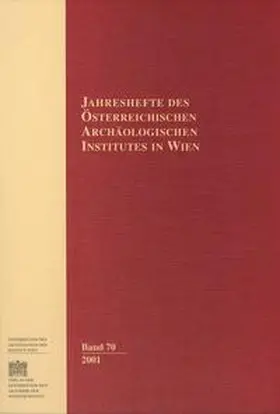 Österreichisches Archäologisches Institut |  Jahreshefte des Österreichischen Instituts in Wien / Jahreshefte des Österreichischen Archäologischen Instituts in Wien Band 70/2001 | Buch |  Sack Fachmedien