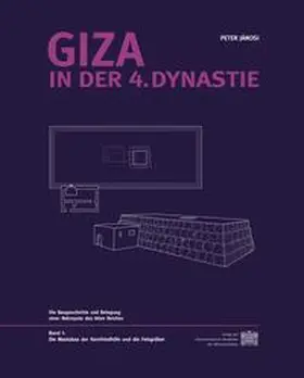 Jánosi |  Giza in der 4. Dynastie | Buch |  Sack Fachmedien