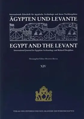 Bietak |  Ägypten und Levante /Egypt and the Levant. Internationale Zeitschrift... / Ägypten und Levante /Egypt and the Levant. XIV | Buch |  Sack Fachmedien