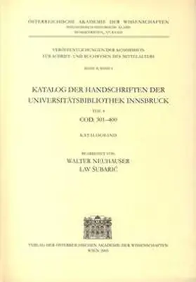 Neuhauser |  Katalog der Handschriften der Universitätsbibliothek Innsbruck | Buch |  Sack Fachmedien