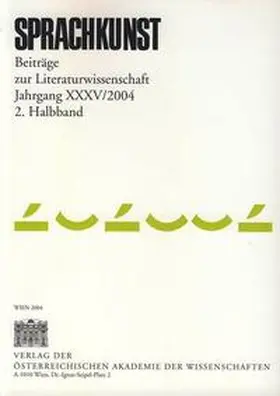 Kommission f. Literaturwissenschaft |  Sprachkunst. Beiträge zur Literaturwissenschaft / Sprachkunst. Beiträge zur Literaturwissenschaft Jahrgang XXXV/2004 2. Halbband | Buch |  Sack Fachmedien