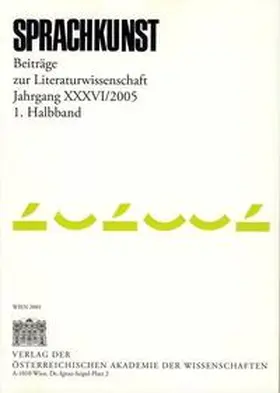 Foltinek / Höller |  Sprachkunst. Beiträge zur Literaturwissenschaft / Sprachkunst. Beiträge zur Literaturwissenschaft Jahrgang XXXVI/2005 1. Halbband | Buch |  Sack Fachmedien