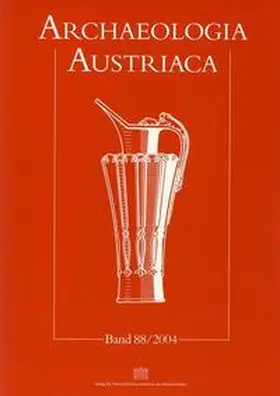 Institut f. Ur- u. Frühgeschichte d. Uni Wien |  Archaeologia Austriaca Band 88/2004 | Buch |  Sack Fachmedien