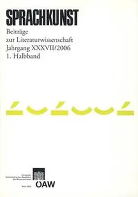 Foltinek / Höller |  Sprachkunst. Beiträge zur Literaturwissenschaft / Sprachkunst. Beiträge zur Literaturwissenschaft Jahrgang XXXVII/2006 1. Halbband | Buch |  Sack Fachmedien