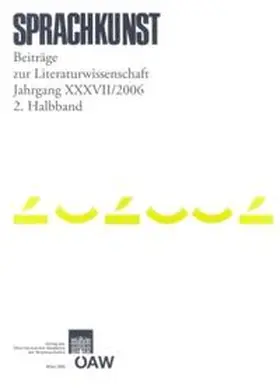 Kommission f. Literaturwissenschaft |  Sprachkunst. Beiträge zur Literaturwissenschaft / Sprachkunst. Beiträge zur Literaturwissenschaft Jahrgang XXXVII/2006 2. Halbband | Buch |  Sack Fachmedien