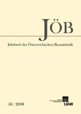 Kislinger |  Jahrbuch der österreichischen Byzantinistik Band 58/2008 | Buch |  Sack Fachmedien