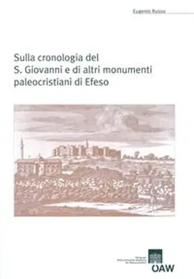 Russo |  Sulla cronologia del S. Giovanni e di altri monumenti paleocristiani di Efeso | Buch |  Sack Fachmedien