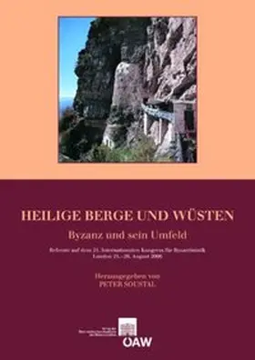 Soustal |  Heilige Berge und Wüsten Byzanz und sein Umfel | eBook | Sack Fachmedien
