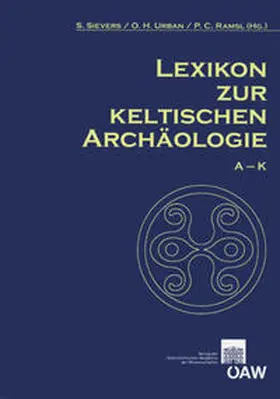 Sievers / Urban / Ramsl |  Lexikon zur keltischen Archäologie | Buch |  Sack Fachmedien