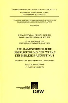 Weidmann |  Die handschriftliche Überlieferung der Werke des Heiligen Augustinus, Band XI | Buch |  Sack Fachmedien