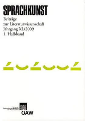 Foltinek / Höller |  Sprachkunst. Beiträge zur Literaturwissenschaft / Sprachkunst 40 2009 1. Halbband | Buch |  Sack Fachmedien