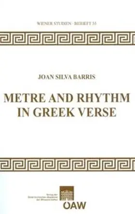 Barris / Bannert / Danek |  Metre and Rhythm in Greek Verse | Buch |  Sack Fachmedien