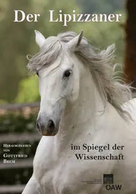 Brem | Der Lipizzaner im Spiegel der Wissenschaft | Buch | 978-3-7001-6917-8 | sack.de