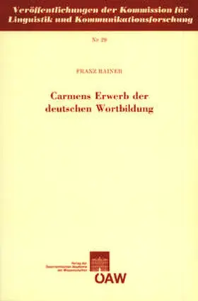 Rainer |  Carmens Erwerb der deutschen Wortbildung | eBook | Sack Fachmedien