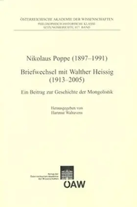 Walravens | Nikolaus Poppe (1897-1991) Briefwechsel mit Walther Heissig (1913-2005) | Buch | 978-3-7001-7091-4 | sack.de