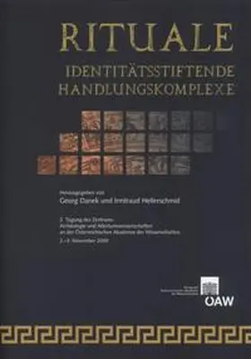 Danek / Hellerschmid |  Rituale. Identitätsstiftende Handlungskomplexe | Buch |  Sack Fachmedien