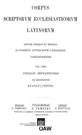 Peiper |  Cypriani Galli poetae heptateuchos accedunt incertorum de Sodoma et Iona et ad senatorem carmina et Hilarii quae feruntur in Genesin, de Maccabaeis atque de Evangelio | Buch |  Sack Fachmedien