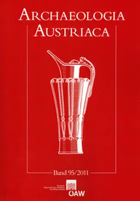 Institut für Urgeschichte und Historische Archäologie der Universität Wien / Österreichische Gesellschaft für Ur- und Frühgeschichte / Prähistorische Kommission der Österreichischen Akademie der Wissenschaften |  Archaeologia Austriaca  Band 95/2011 | Buch |  Sack Fachmedien