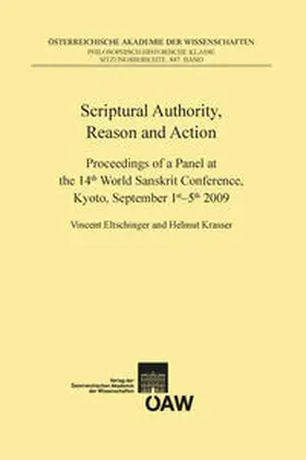 Eltschinger / Krasser |  Scriptural Authority, Reason and Action | Buch |  Sack Fachmedien