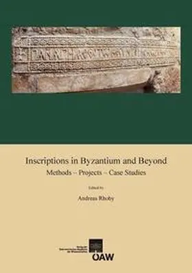 Rhoby |  Inscriptions in Byzantium and Beyond | Buch |  Sack Fachmedien