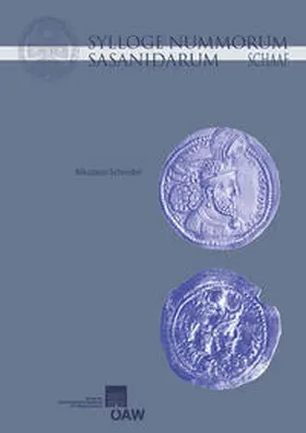 Schindel |  Sylloge Nummorum Sasanidarum - The Schaaf Collection | Buch |  Sack Fachmedien