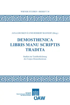Bannert / Grusková / Gruskova |  Demosthenica libris manu scriptis tradita | eBook | Sack Fachmedien
