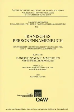 Hutter |  Iranisches Personennamenbuch Band VII/Faszikel 2:Iranische Namen in Semitischen Nebenüberlieferungen | eBook | Sack Fachmedien