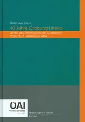 Seyer |  40 Jahre Grabung Limyra | Buch |  Sack Fachmedien