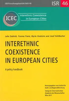 Dahlvik / Franz / Hoekstra |  Interethnic Coexistence in European Cities | Buch |  Sack Fachmedien