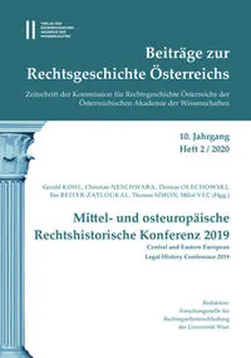 Kohl / Neschwara / Olechowski |  Beiträge zur Rechtsgeschichte Österreichs. 10. Jahrgang, Heft 2/2020 | Buch |  Sack Fachmedien