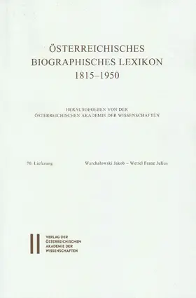 Oebl-Redaktion |  Österreichisches Biographisches Lexikon 1815-1950 / Österreichisches Biographisches Lexikon 1815-1950 , 70. Lieferung | Buch |  Sack Fachmedien