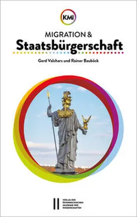 Valchars / Bauböck |  Migration und Staatsbürgerschaft | Buch |  Sack Fachmedien