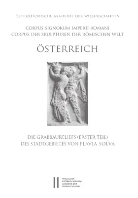 Pochmarski | Die Grabbaureliefs (erster Teil) des Stadtgebietes von Flavia Solva | E-Book | sack.de