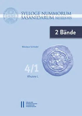 Schindel |  Sylloge Nummorum Sasanidarum. Paris ? Berlin ? Wien | eBook | Sack Fachmedien