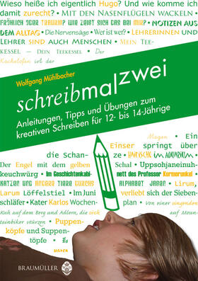 Mühlbacher |  schreibmalzwei | Buch |  Sack Fachmedien