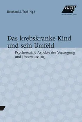 Topf |  Das krebskranke Kind und sein Umfeld. | Buch |  Sack Fachmedien