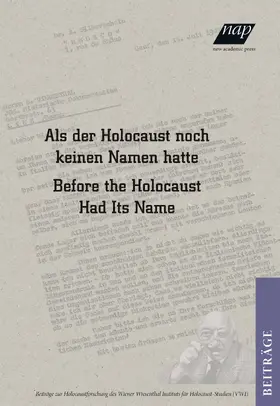 Fritz / Kovács / Rásky |  Als der Holocaust noch keinen Namen hatte / Before the Holocaust had its Name | Buch |  Sack Fachmedien