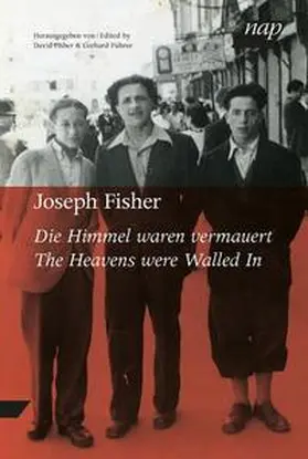 Fisher |  Die Himmel waren vermauert. The Heavens were Walled In | Buch |  Sack Fachmedien