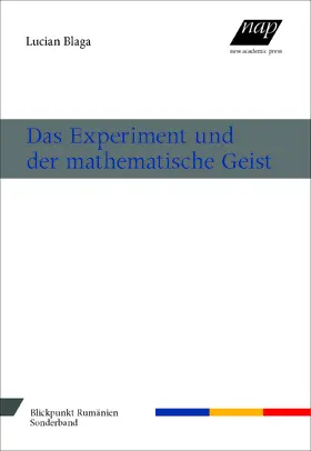 Blaga |  Das Experiment und der mathematische Geist | Buch |  Sack Fachmedien