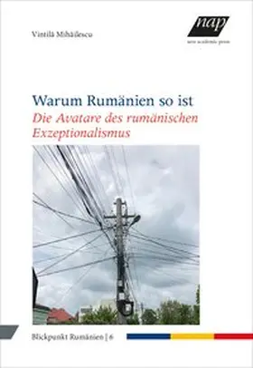 Mihailescu / Mihailescu / Kahl |  Warum Rumänien so ist | Buch |  Sack Fachmedien