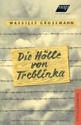 Grossman / Grossmann | Die Hölle von Treblinka | Buch | 978-3-7003-2177-4 | sack.de