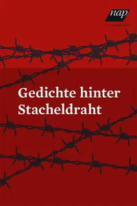  Gedichte hinter Stacheldraht | Buch |  Sack Fachmedien