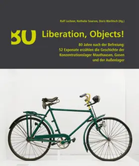 Lechner / Soursos / Warlitsch |  Liberation, Objects! | Buch |  Sack Fachmedien