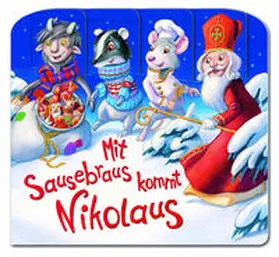 Holzinger |  Mit Sausebraus kommt Nikolaus | Buch |  Sack Fachmedien