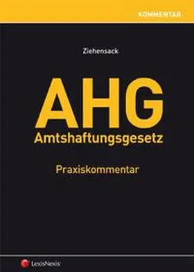 Ziehensack | AHG - Amtshaftungsgesetz | Buch | 978-3-7007-5011-6 | sack.de