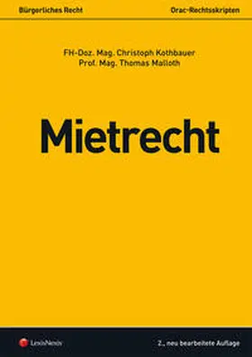 Kothbauer / Malloth |  Mietrecht | Buch |  Sack Fachmedien
