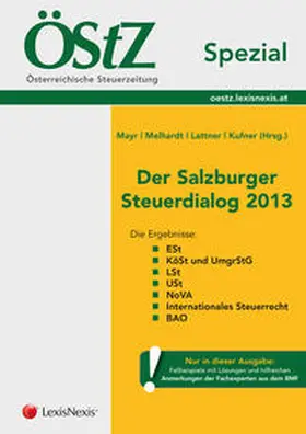 Mayr / Melhardt / Kufner |  ÖStZ Spezial - Der Salzburger Steuerdialog 2013 | Buch |  Sack Fachmedien