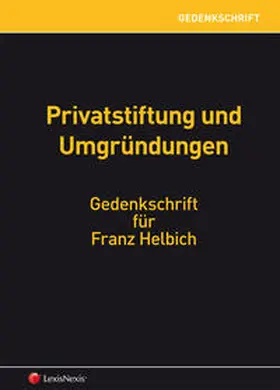 König / Wallentin / Wiesner |  Gedenkschrift Franz Helbich | Buch |  Sack Fachmedien