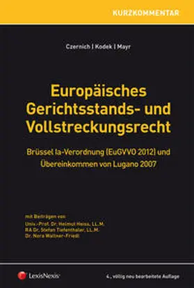 Czernich / Kodek / Mayr |  Europäisches Gerichtsstands- und Vollstreckungsrecht | Buch |  Sack Fachmedien